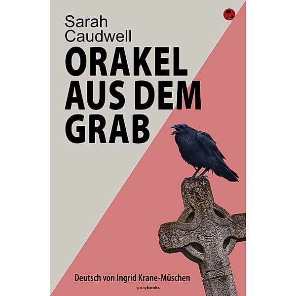 Orakel aus dem Grab / Hilary Tamar Bd.4, Sarah Caudwell