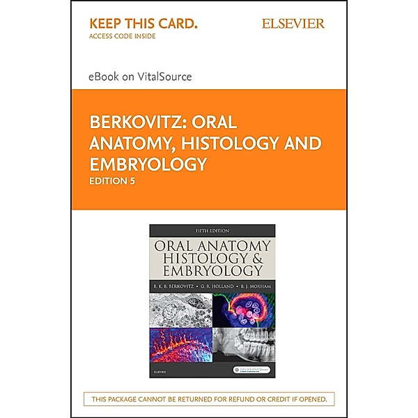 Oral Anatomy, Histology and Embryology E-Book, Barry K. B Berkovitz, G. R. Holland, Bernard J. Moxham