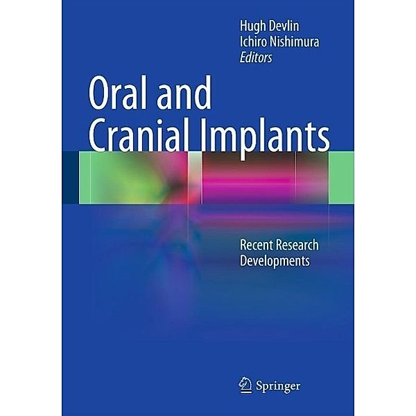 Oral and Cranial Implants