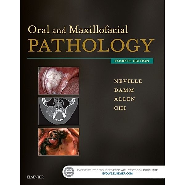 Oral and Maxillofacial Pathology, Brad W. Neville, Douglas D. Damm, Carl M. Allen, Angela C. Chi