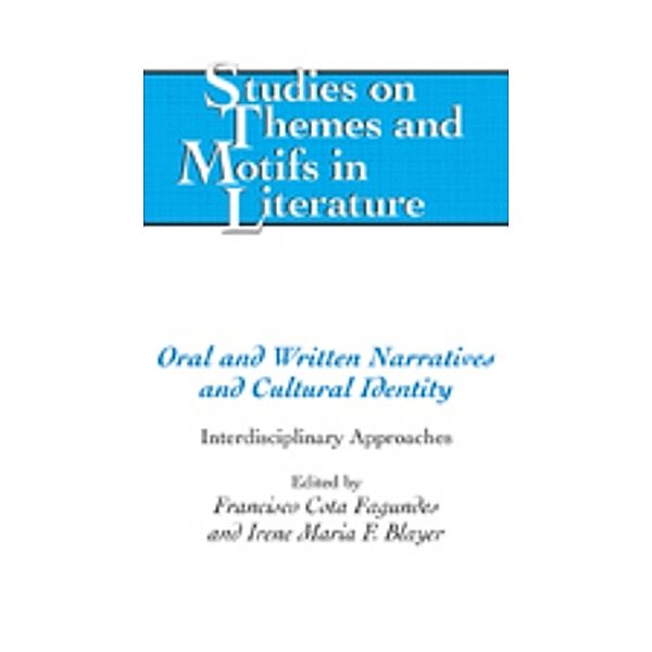 Oral and Written Narratives and Cultural Identity