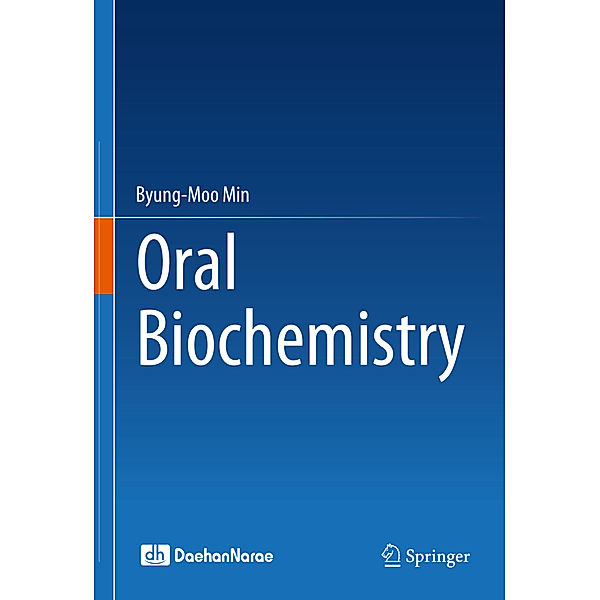 Oral Biochemistry, Byung-Moo Min