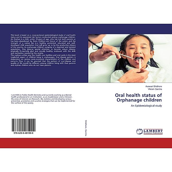 Oral health status of Orphanage children, Asawari Shidhore, Vikram Garcha
