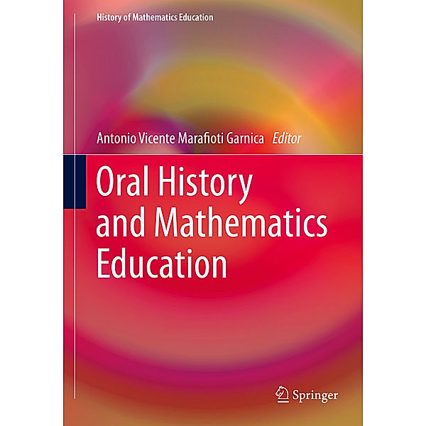 Oral History and Mathematics Education