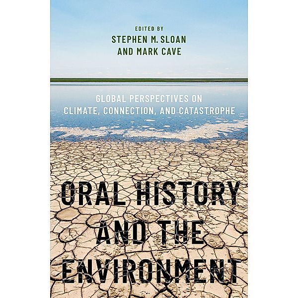 Oral History and the Environment