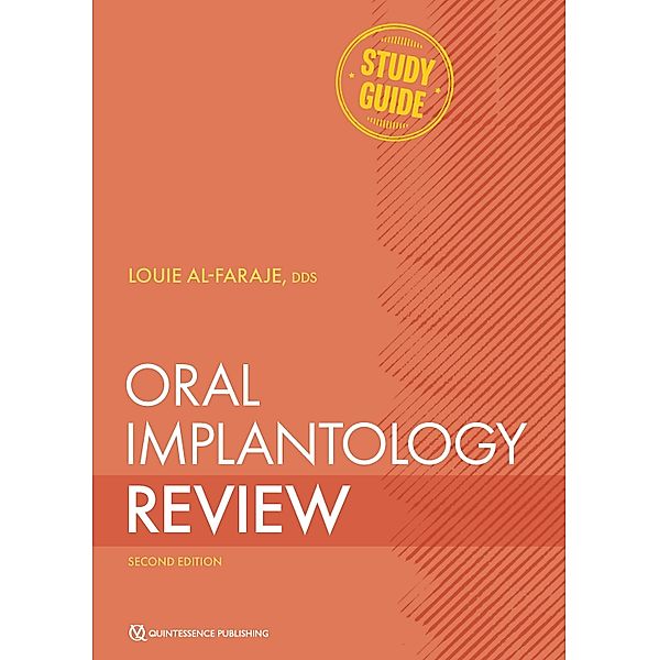 Oral Implantology Review, Louie Al-Faraje