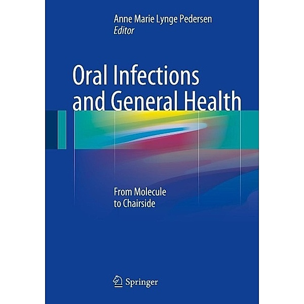 Oral Infections and General Health