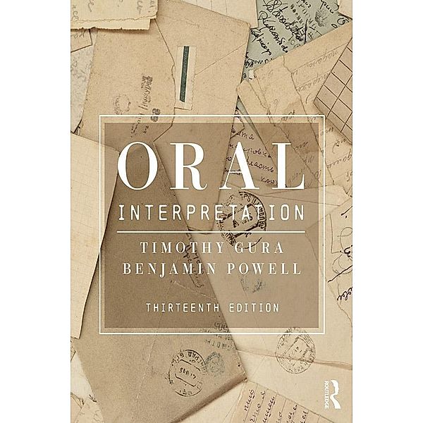 Oral Interpretation, Timothy Gura, Benjamin Powell