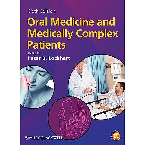 Oral Medicine and Medically Complex Patients