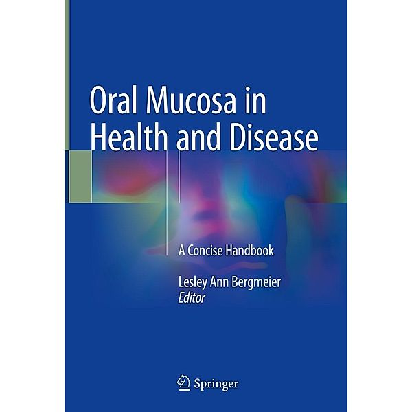 Oral Mucosa in Health and Disease