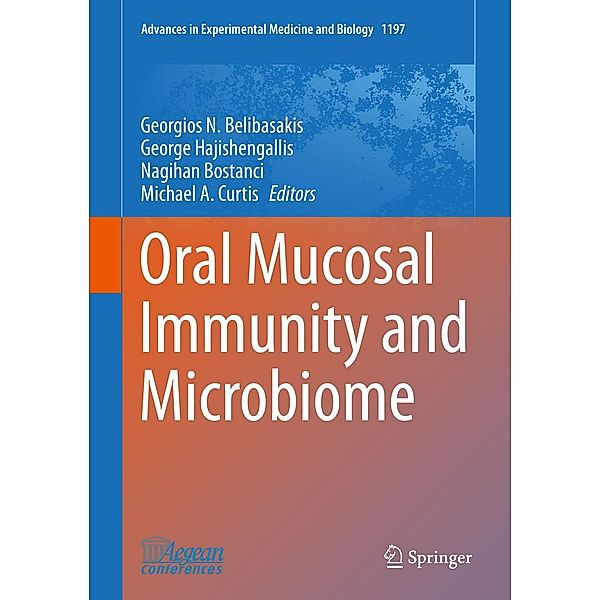 Oral Mucosal Immunity and Microbiome / Advances in Experimental Medicine and Biology Bd.1197