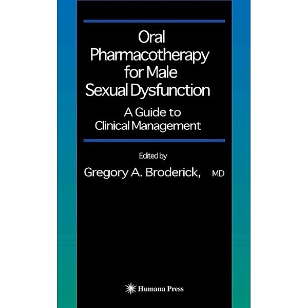 Oral Pharmacotherapy for Male Sexual Dysfunction / Current Clinical Urology