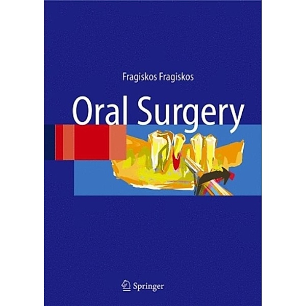 Oral Surgery, Fragiskos Fragiskos