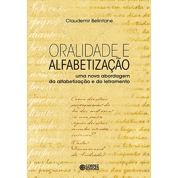 Oralidade e alfabetização, Claudemir Belintane