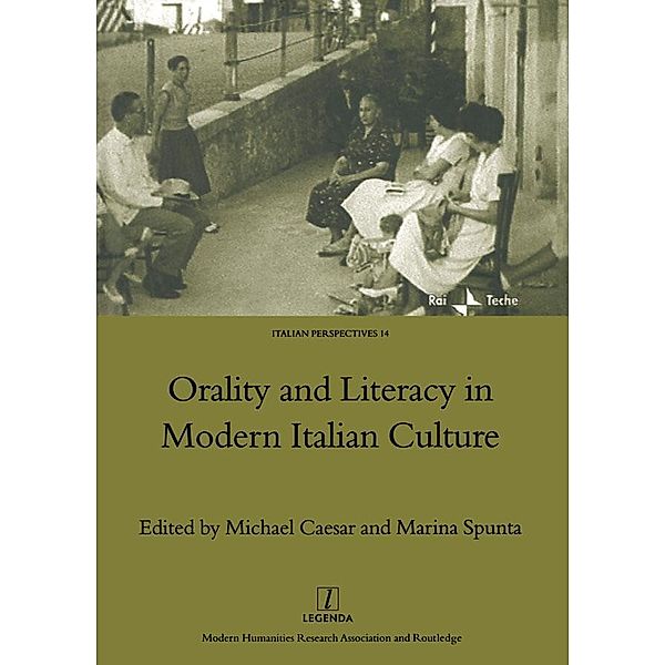 Orality and Literacy in Modern Italian Culture, Michael Caesar