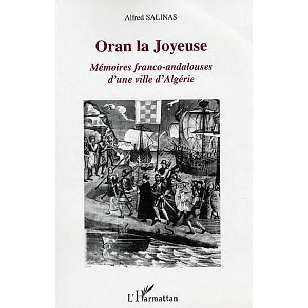 Oran la Joyeuse / Hors-collection, Salinas Alfred