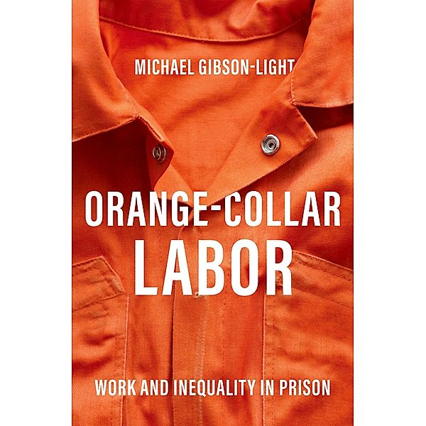 Orange-Collar Labor, Michael Gibson-Light