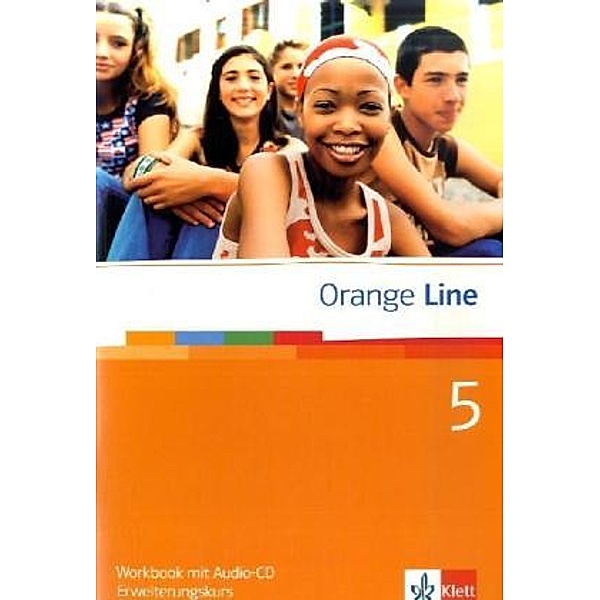 Orange Line. Ausgabe ab 2005 / Orange Line 5. Erweiterungskurs