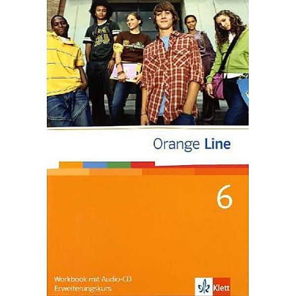 Orange Line. Ausgabe ab 2005 / Orange Line 6. Erweiterungskurs