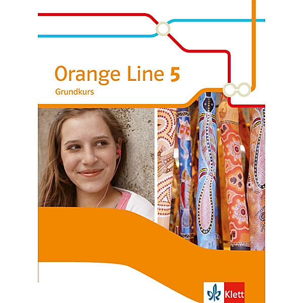 Orange Line. Ausgabe ab 2014 / Orange Line 5 - 9. Klasse, Schülerbuch Grundkurs