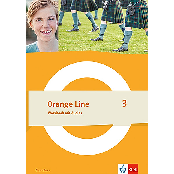 Orange Line. Ausgabe ab 2022 / Orange Line 3 Grundkurs, m. 1 Beilage