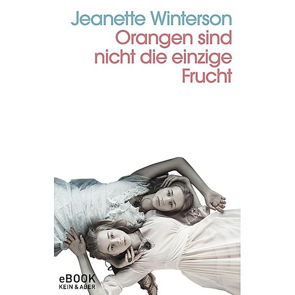 Orangen sind nicht die einzige Frucht, Jeanette Winterson