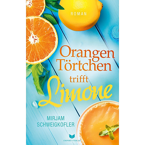 Orangentörtchen trifft Limone, Mirjam Schweigkofler
