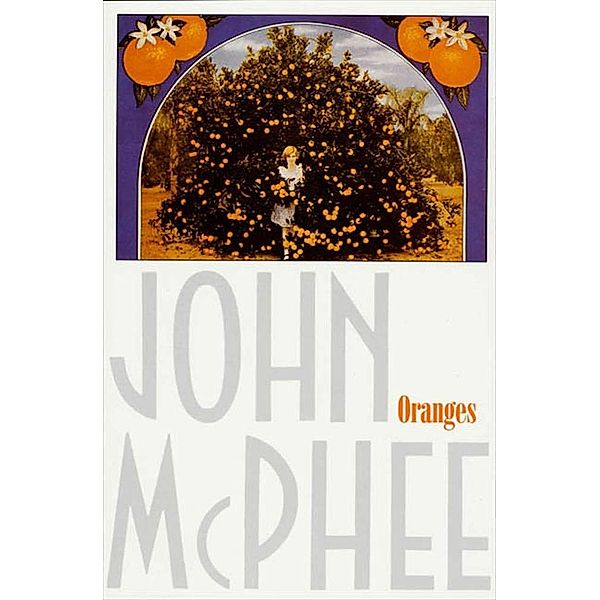 Oranges, John McPhee