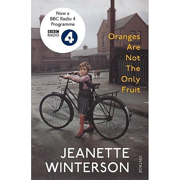 Oranges Are Not The Only Fruit, Jeanette Winterson