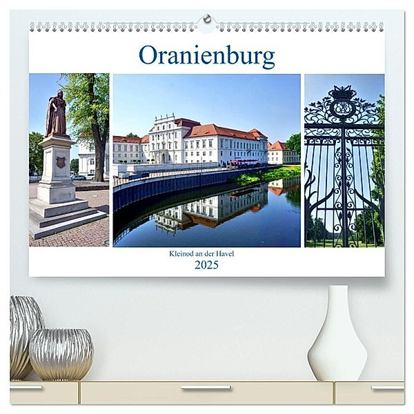 Oranienburg - Kleinod an der Havel (hochwertiger Premium Wandkalender 2025 DIN A2 quer), Kunstdruck in Hochglanz, Calvendo, Henning von Löwis of Menar