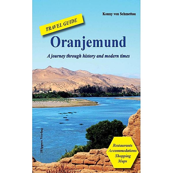 Oranjemund, Konny von Schmettau