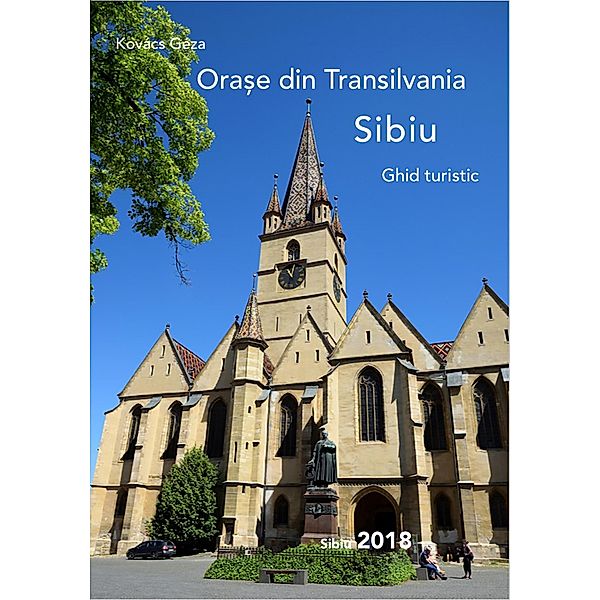 Oras¿e din Transilvania Sibiu / Ora¿e din Transilvania Bd.1, Géza Kovács