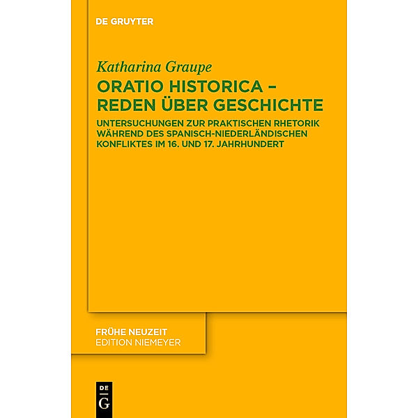 Oratio historica - Reden über Geschichte, Katharina Graupe