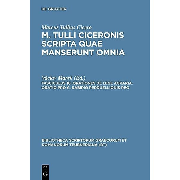 Orationes de lege agraria. Oratio pro C. Rabirio perduellionis reo / Bibliotheca scriptorum Graecorum et Romanorum Teubneriana, Marcus Tullius Cicero