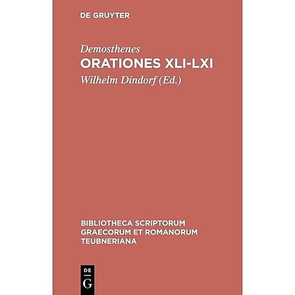 Orationes XLI-LXI, Demosthenes