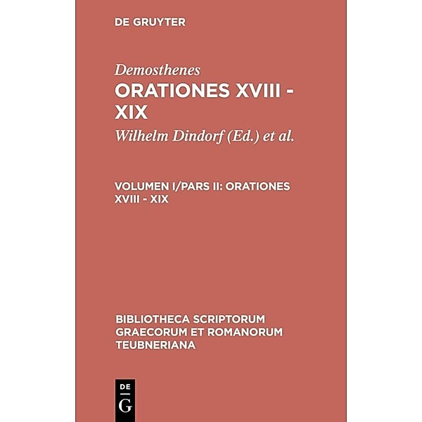 Orationes XVIII - XIX, Demosthenes