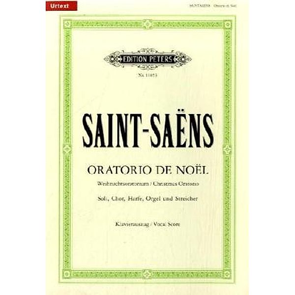 Oratorio de Noel op.12, Klavierauszug, Camille Saint-Saëns