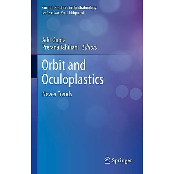 Orbit and Oculoplastics / Current Practices in Ophthalmology