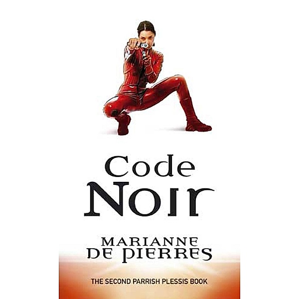 Orbit: Code Noir, Marianne de Pierres