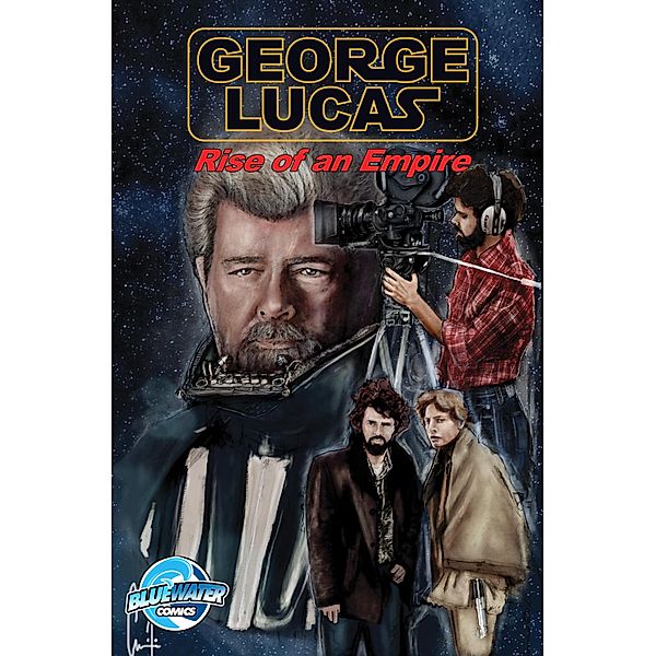 Orbit: George Lucas: Rise of an Empire, John Michael Helmer