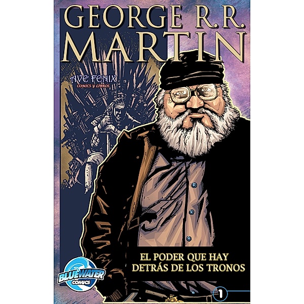 Orbit: George R.R. Martin: The Power Behind the Throne (Spanish Edition), Js Earls