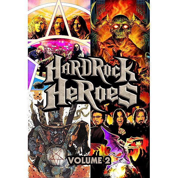 Orbit: Hard Rock Heroes: Black Sabbath, Rush, Metallica, and Mötley Crüe, Todd Matthy