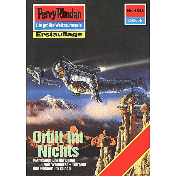 Orbit im Nichts (Heftroman) / Perry Rhodan-Zyklus Die Linguiden Bd.1548, Kurt Mahr