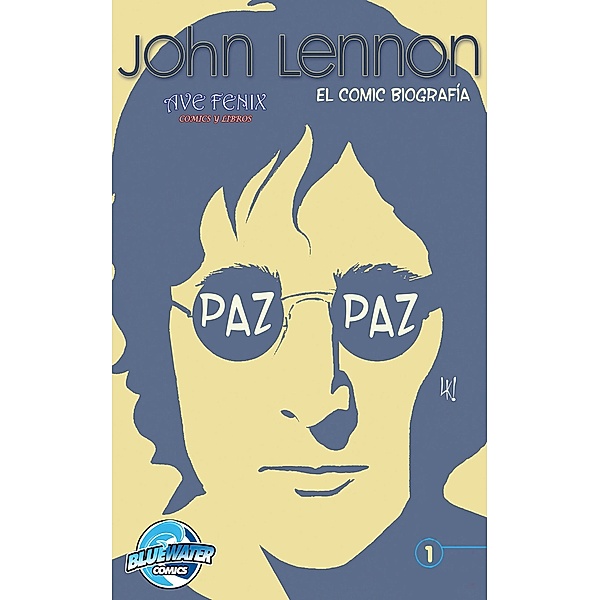 Orbit: John Lennon (Spanish Edition) Vol.1 # 1 / Bluewater Productions INC., Marc Shapiro