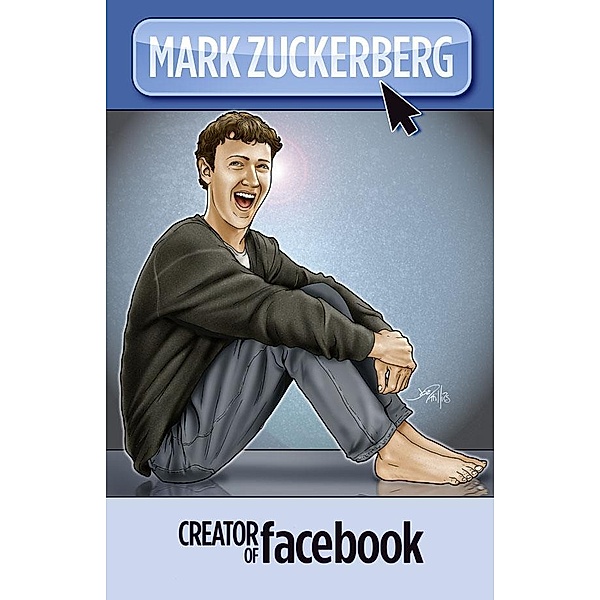 Orbit: Mark Zuckerberg, Creator of Facebook, Jerome Maida