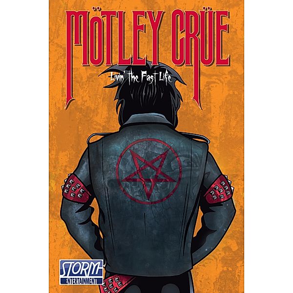 Orbit: Motley Crue: Livin' the Fast Life, Bluewater Productions