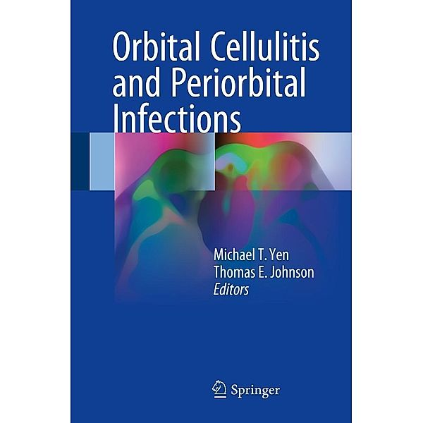 Orbital Cellulitis and Periorbital Infections