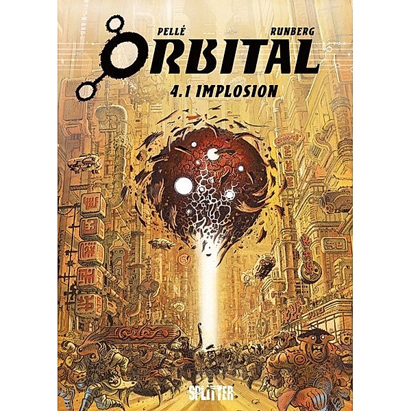 Orbital, Implosion, Sylvain Runberg, Serge Pellé