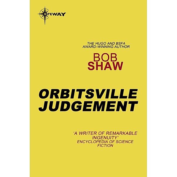 Orbitsville Judgement / ORBITSVILLE, Bob Shaw