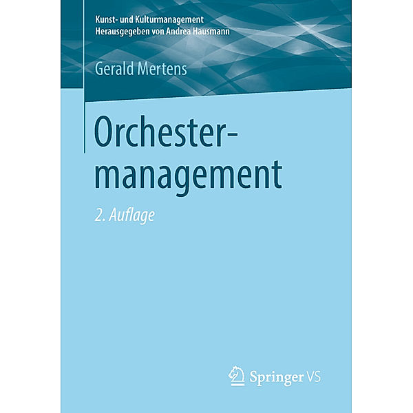 Orchestermanagement, Gerald Mertens